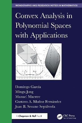 bokomslag Convex Analysis in Polynomial Spaces with Applications