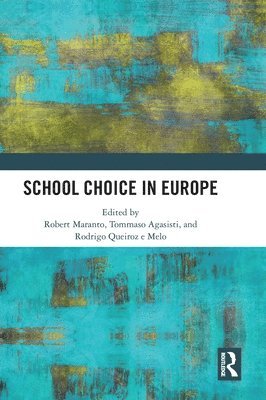 bokomslag School Choice in Europe