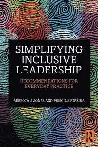 bokomslag Simplifying Inclusive Leadership