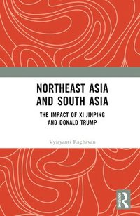 bokomslag Northeast Asia and South Asia