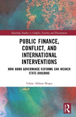 bokomslag Public Finance, Conflict, and International Interventions