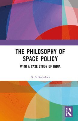 bokomslag Philosophy of Space Policy