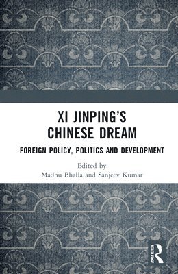 bokomslag Xi Jinping's Chinese Dream