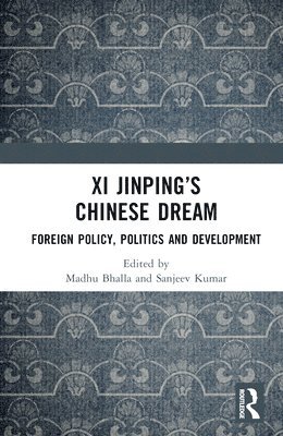 bokomslag Xi Jinpings Chinese Dream