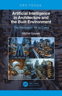 Artificial Intelligence in Architecture and the Built Environment 1