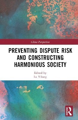 bokomslag Preventing Dispute Risk and Constructing Harmonious Society