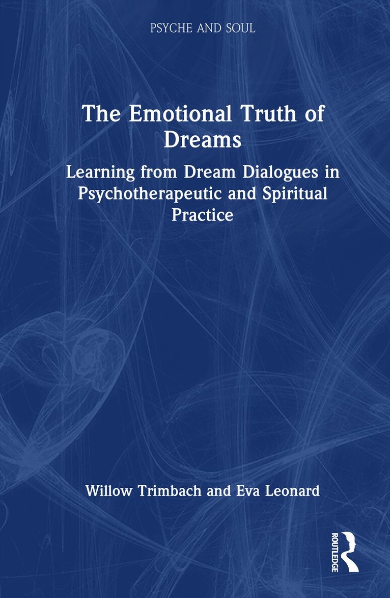 Emotional Truth of Dreams