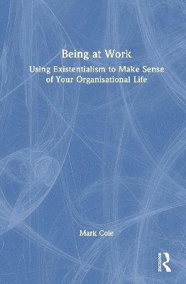 Being at Work 1