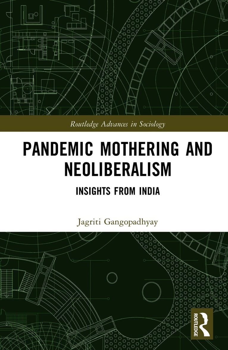 Pandemic Mothering and Neoliberalism