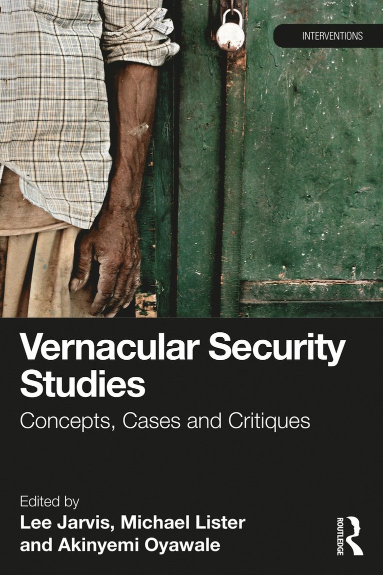 Vernacular Security Studies