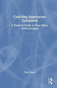 bokomslag Coaching Approaches Compared