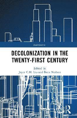 Decolonisation in the 21st Century