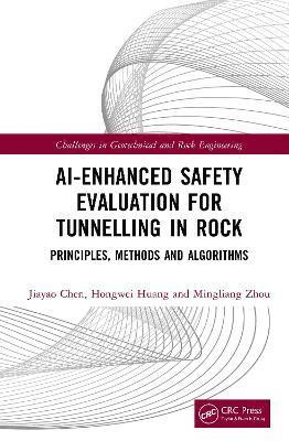 bokomslag AI-Enhanced Safety Evaluation for Tunnelling in Rock