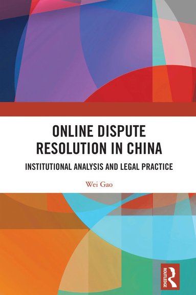 bokomslag Online Dispute Resolution in China