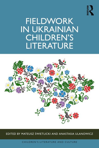 bokomslag Fieldwork in Ukrainian Childrens Literature