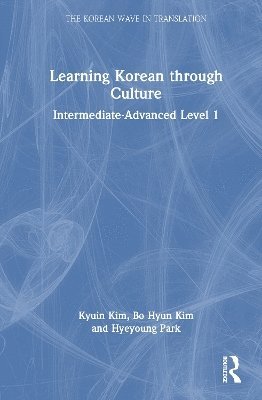 bokomslag Learning Korean through Culture