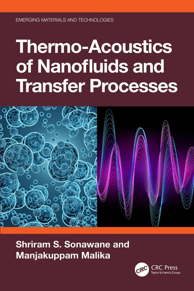 Shriram S. Sonawane, Manjakuppam Malika - Thermo-Acoustics of Nanofluids and Transfer Processes, Häftad