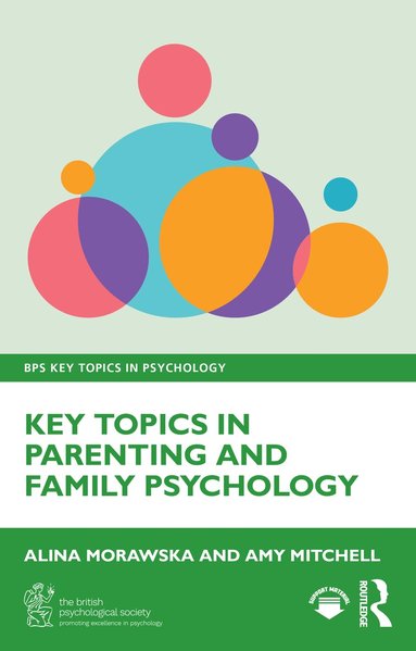 Alina Morawska, Amy Mitchell - Key Topics in Parenting and Family Psychology, Häftad