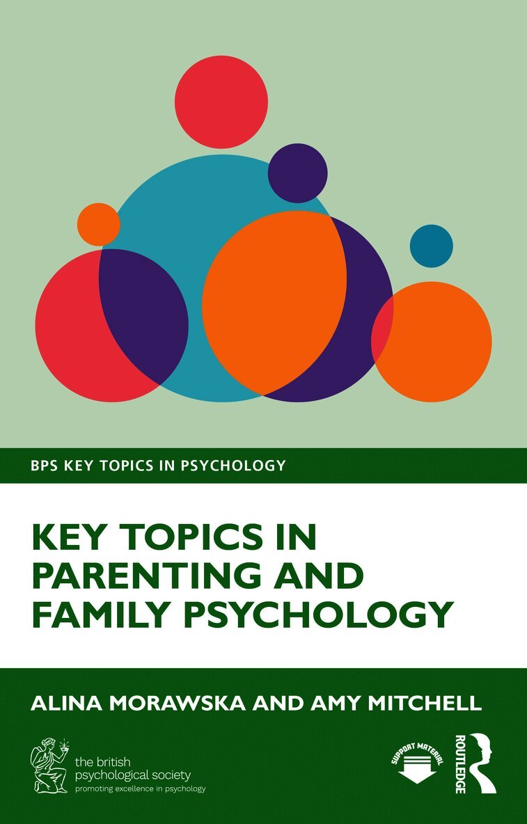 Key Topics in Parenting and Family Psychology