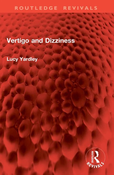 Lucy Yardley - Vertigo and Dizziness, Häftad