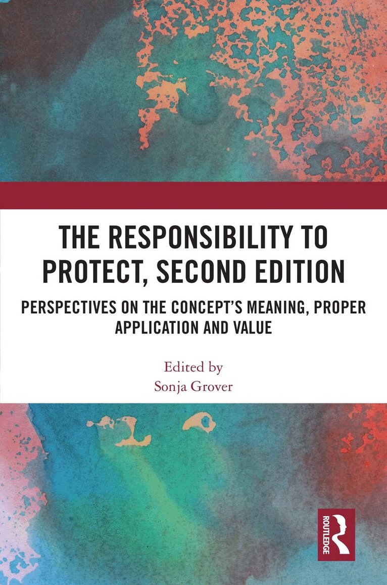 Sonja Grover - Responsibility to Protect, Second Edition, Häftad