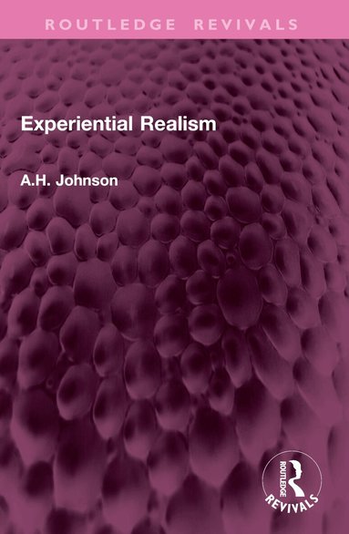 A.H. Johnson - Experiential Realism, Häftad