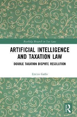 bokomslag Artificial Intelligence and Taxation Law