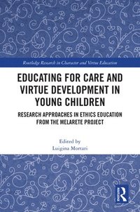 bokomslag Educating for Care and Virtue Development in Young Children