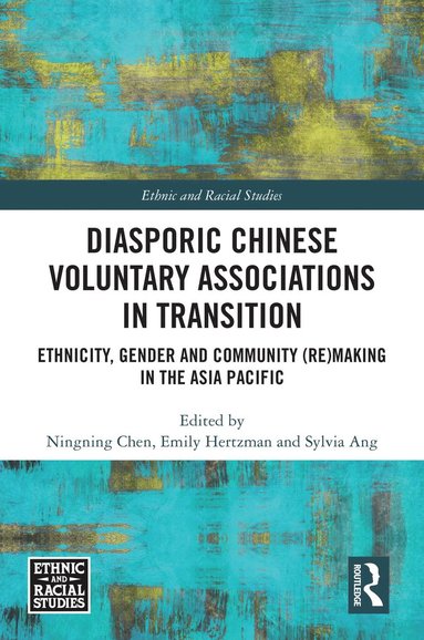 bokomslag Diasporic Chinese Voluntary Associations in Transition