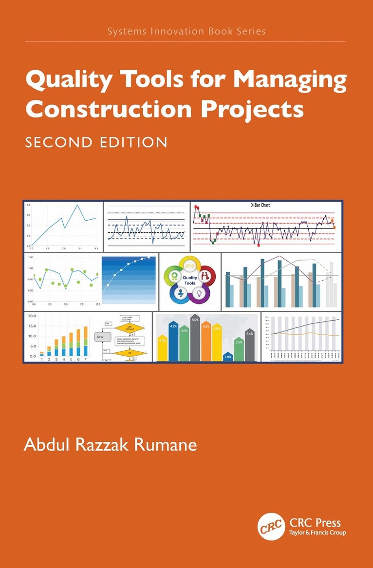 Abdul Razzak Rumane - Quality Tools for Managing Construction Projects, Inbunden