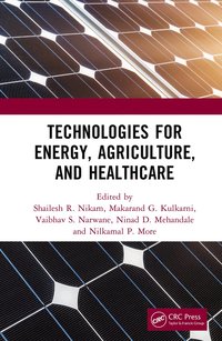 bokomslag Technologies for Energy, Agriculture, and Healthcare