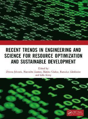 Recent Trends In Engineering and Science for Resource Optimization and Sustainable Development 1