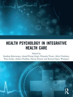 bokomslag Health Psychology in Integrative Health Care