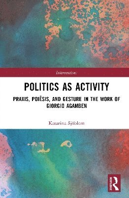 Politics as Activity 1