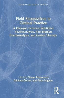 bokomslag Field Perspectives in Clinical Practice