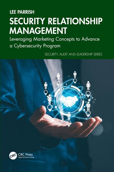 Lee Parrish - Security Relationship Management, Häftad