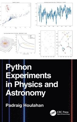 bokomslag Python Experiments in Physics and Astronomy