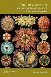 bokomslag Hierarchies in Biological Systematics