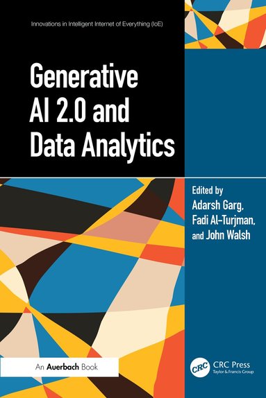 Adarsh Garg, Fadi Al-Turjman, John Walsh - Generative AI 2.0 and Data Analytics, Inbunden