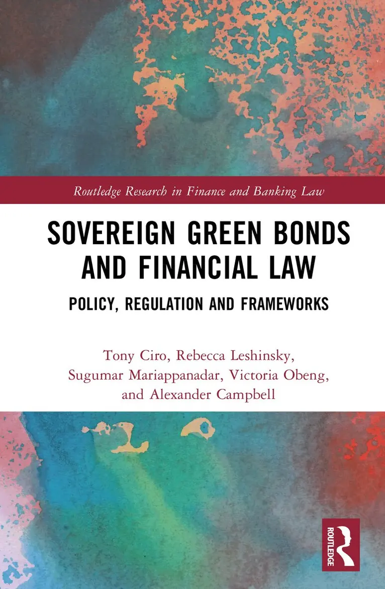 Tony Ciro, Rebecca Leshinsky, Sugumar Mariappanadar, Victoria Obeng, Alexander Campbell - Sovereign Green Bonds and Financial Law, Inbunden. Tillgänglighet: Kommande