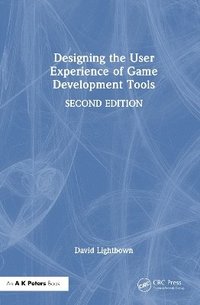 bokomslag Designing the User Experience of Game Development Tools
