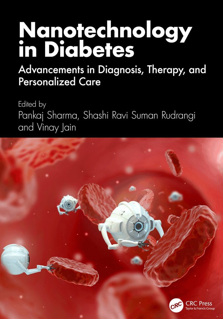 Pankaj Sharma, Shashi Ravi Suman Rudrangi, Vinay Jain - Nanotechnology in Diabetes, Inbunden