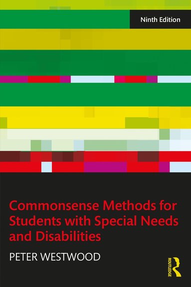 bokomslag Commonsense Methods for Students with Special Needs and Disabilities