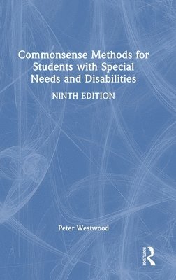 bokomslag Commonsense Methods for Students with Special Needs and Disabilities