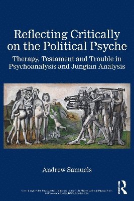 Reflecting Critically on the Political Psyche