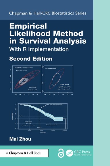 Mai Zhou - Empirical Likelihood Method in Survival Analysis, Inbunden