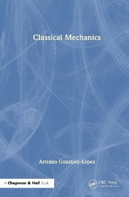 bokomslag Classical Mechanics