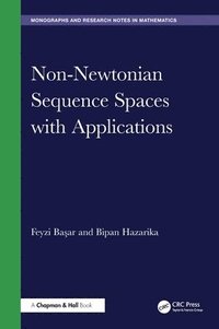 bokomslag Non-Newtonian Sequence Spaces with Applications