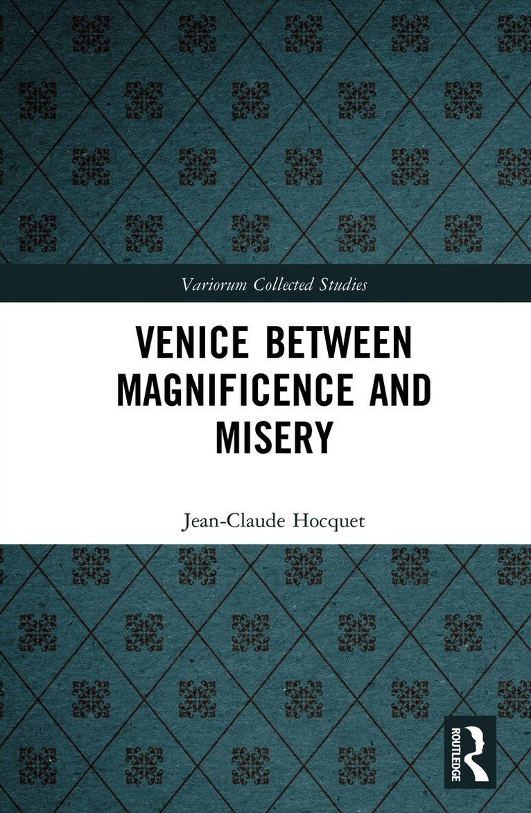 Venice Between Magnificence and Misery