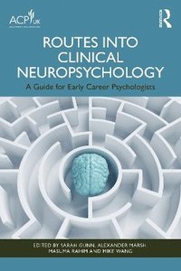 bokomslag Routes into Clinical Neuropsychology